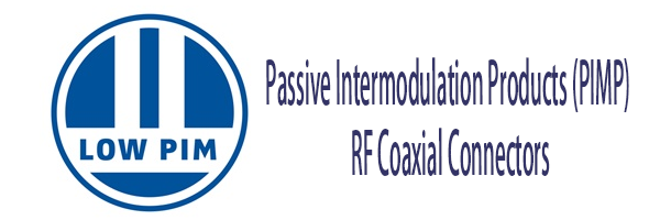 The Threat of Passive Intermodulation Products (PIMP) to RF Coaxial Connectors